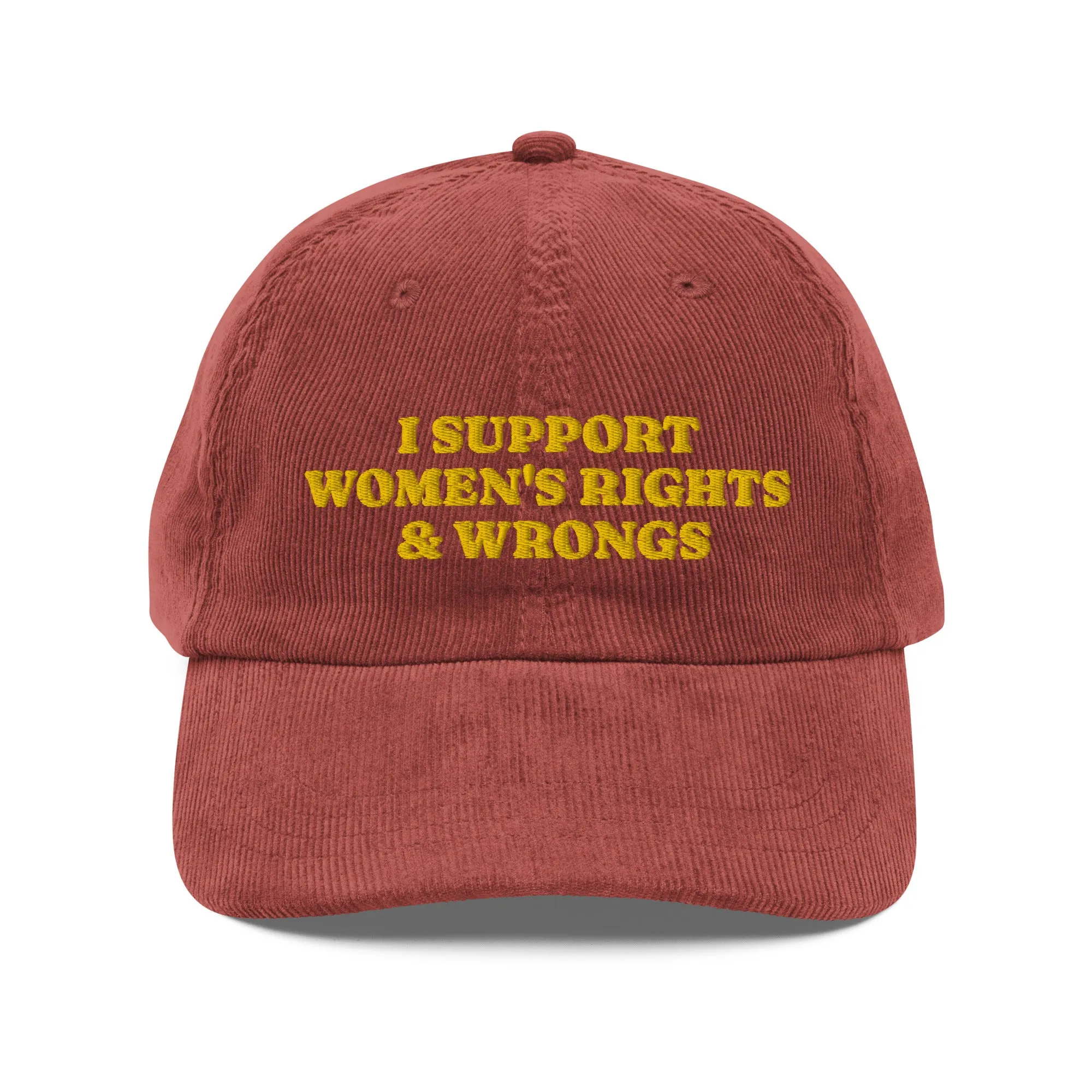 I Support Women's Rights & Wrongs Corduroy cap